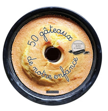 50 gâteaux de notre enfance