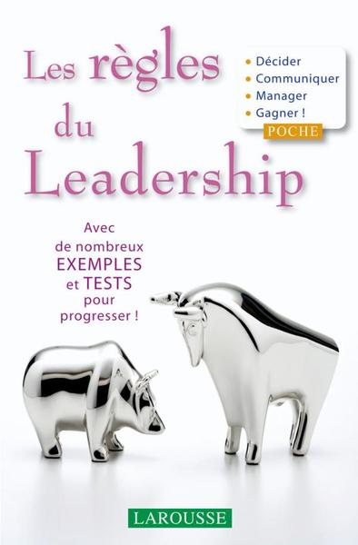 Les règles du leadership