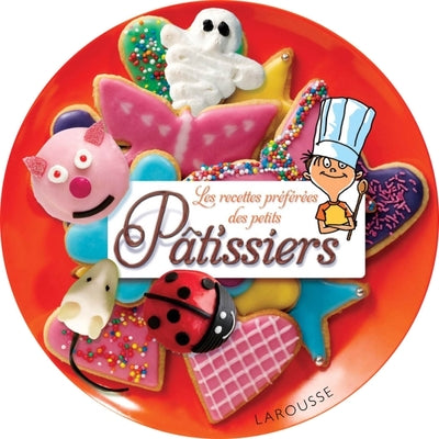 Les recettes préférées des petits Pâtissiers