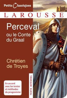 Bibliocollège - Perceval ou le conte du Graal, Chrétien de Troyes