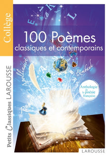 100 poèmes classiques et contemporains