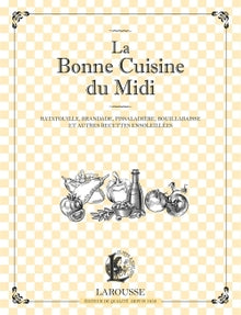 La bonne cuisine du Midi
