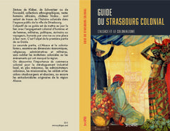 Guide du Strasbourg colonial