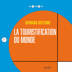 La touristification du monde