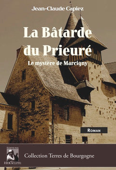 La bâtarde du prieuré