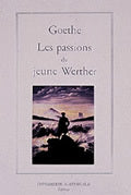 Les passions du jeune Werther
