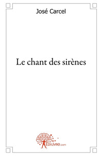 Le chant des sirènes