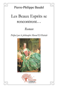 Les Beaux Esprits se rencontrent