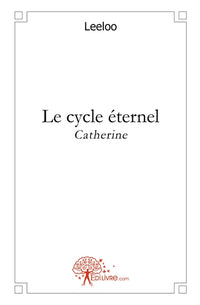 Le cycle éternel