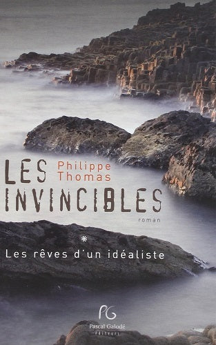 Les rêves d'un idéaliste
