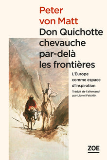 Don Quichotte chevauche par-delà les frontières