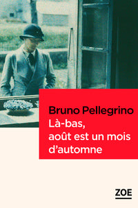 Là-bas, aout est un mois d'automne