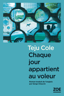 Chaque jour appartient au voleur