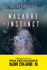Macabre instinct