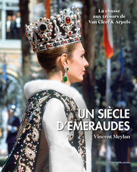 Un siècle d'émeraude