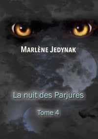La nuit des parjures