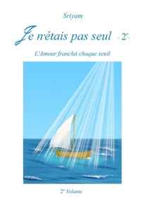 Je n'étais pas seul