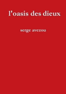 L'Oasis des dieux