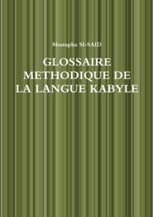 Glossaire methodique de la langue kabyle