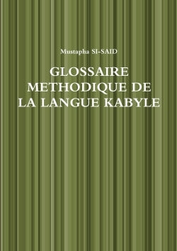 Glossaire methodique de la langue kabyle