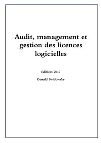 Audit, management et gestion des licences logicielles