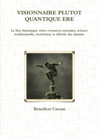 Visionnaire Plutôt Quantique Ère