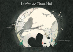 Le rêve de Chan-Hui
