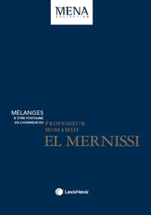 Mélanges en l'honneur de Mohamed El Mernissi