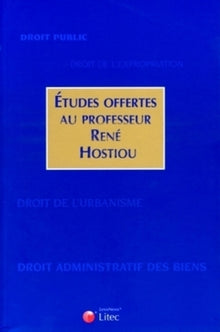Etudes offertes au Professeur René Hostiou