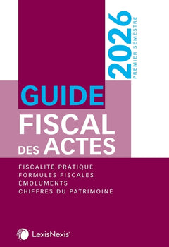 Guide fiscal des actes - premier semestre 2026