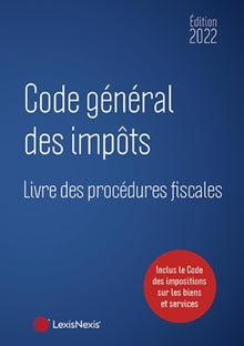 Code général des impôts et Livre des procédures fiscales 2022