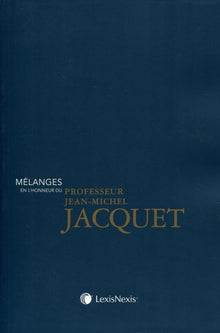Mélanges en l'honneur de Jean-Michel Jacquet