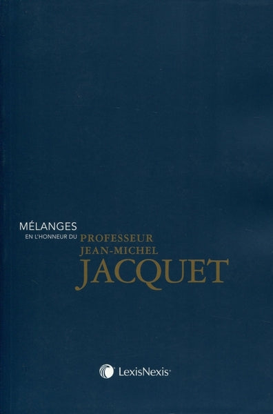 Mélanges en l'honneur de Jean-Michel Jacquet