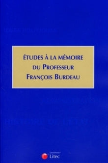 Mélanges en l'honneur de François Burdeau
