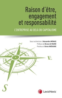 Raison d'être, responsabilité et engagement : l'entreprise au-delà du capitalisme