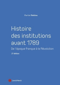 Histoire des institutions avant 1789
