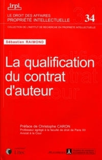 La qualification des contrats d'auteur