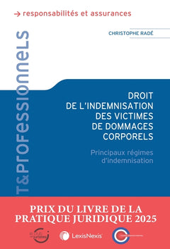Droit de l'indemnisation des victimes de dommages corporels