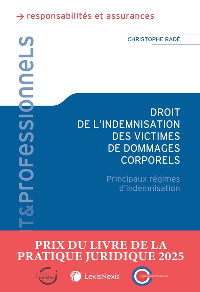 Droit de l'indemnisation des victimes de dommages corporels