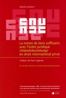 Notion de liens suffisants avec l'ordre juridique en droit international privé