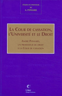 La Cour de cassation, l'université et le droit