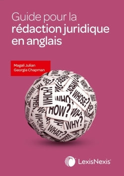 Guide pour la rédaction juridique en anglais
