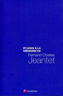 Etudes à la mémoire de F.C Jeantet