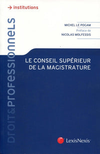Le Conseil Supérieur de la Magistrature