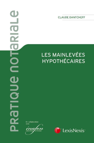 Les mainlevées hypothécaires
