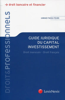 Guide juridique du capital investissement au Maroc