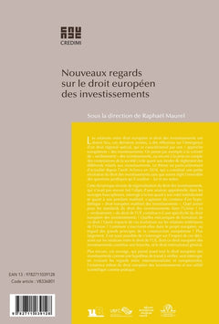 Nouveaux regards sur le droit européen des investissements