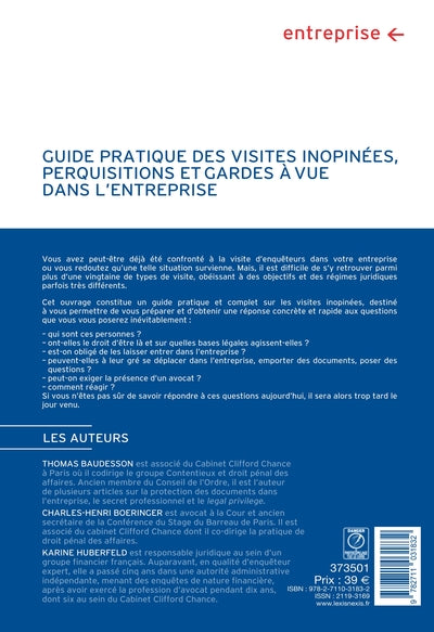 Guide pratique des visites inopinées, perquisitions et garde à vue dans l'entreprise