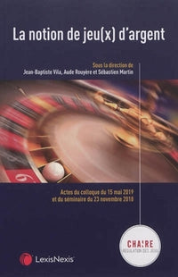 La notion de jeux d'argent