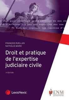 Droit et pratique de l'expertise judiciaire privée
